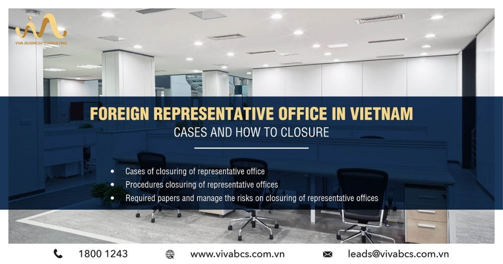 How to shutdown representative office in Vietnam