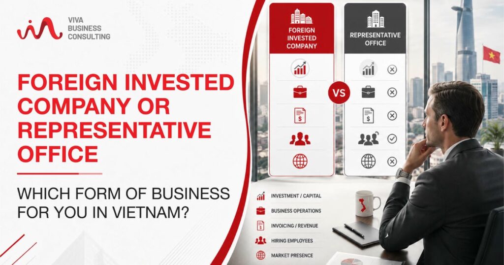 Foreign Representative or Foreign Direct Invested Company in Vietnam?