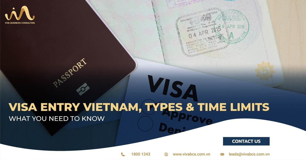 Vietnam visa on arrival for Business: Type & Time limits