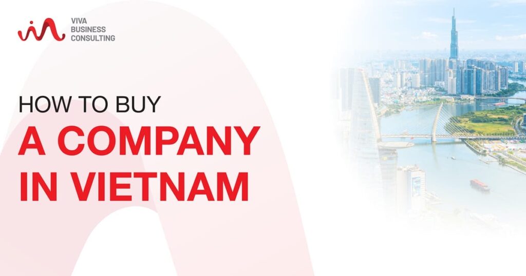 How to buy a company in Vietna?m