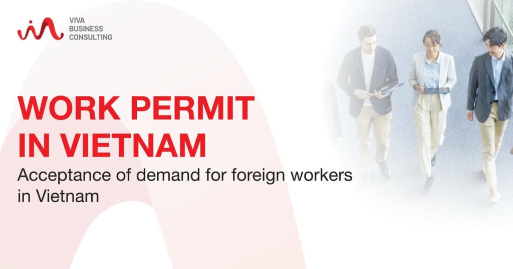 Acceptance of Demand for Foreign Workers in Vietnam