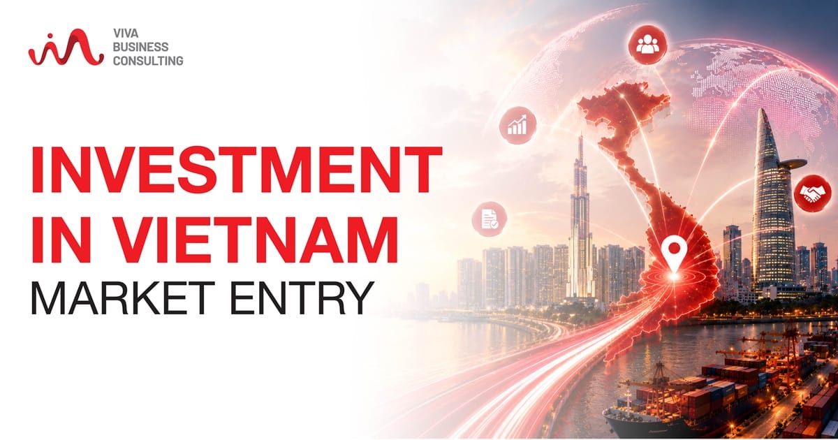 Investment in Vietnam - Market entry