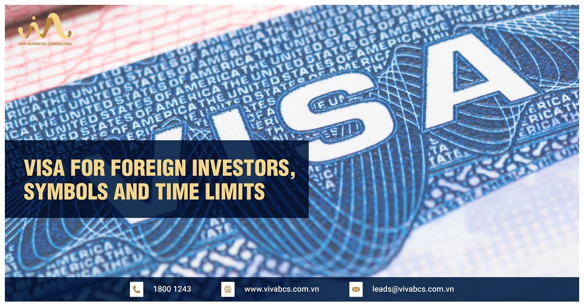Visa for foreign investors, symbols and time limits
