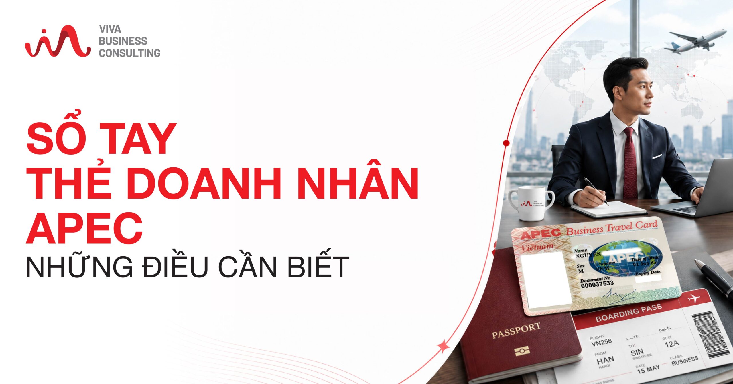 Sổ tay thẻ doanh nhân APEC - Những điều cần biết về trình tự, thủ tục, thẩm quyền, quản lý cấp thẻ