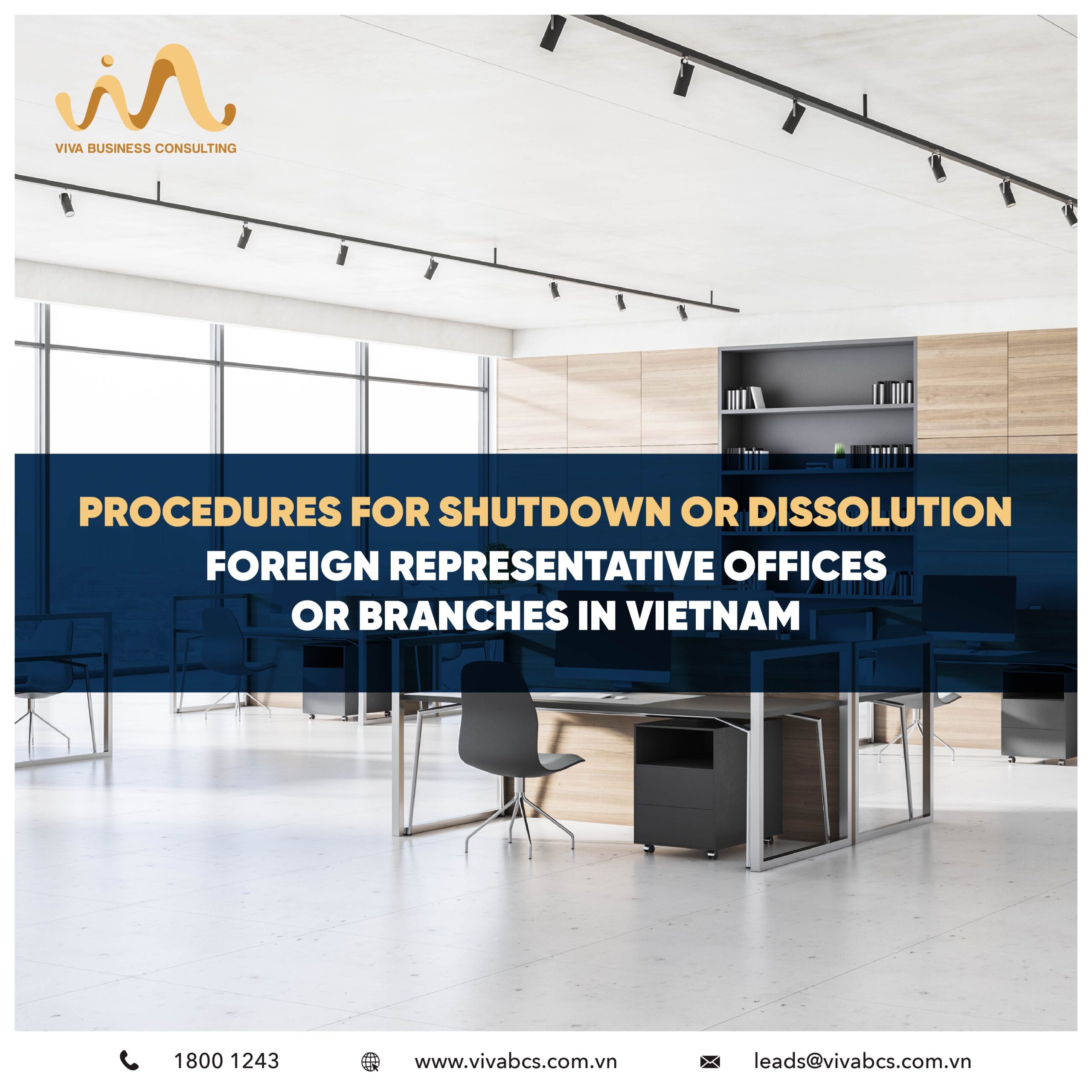 Shutdown and dissolution foreign representative offices or branches in Vietnam