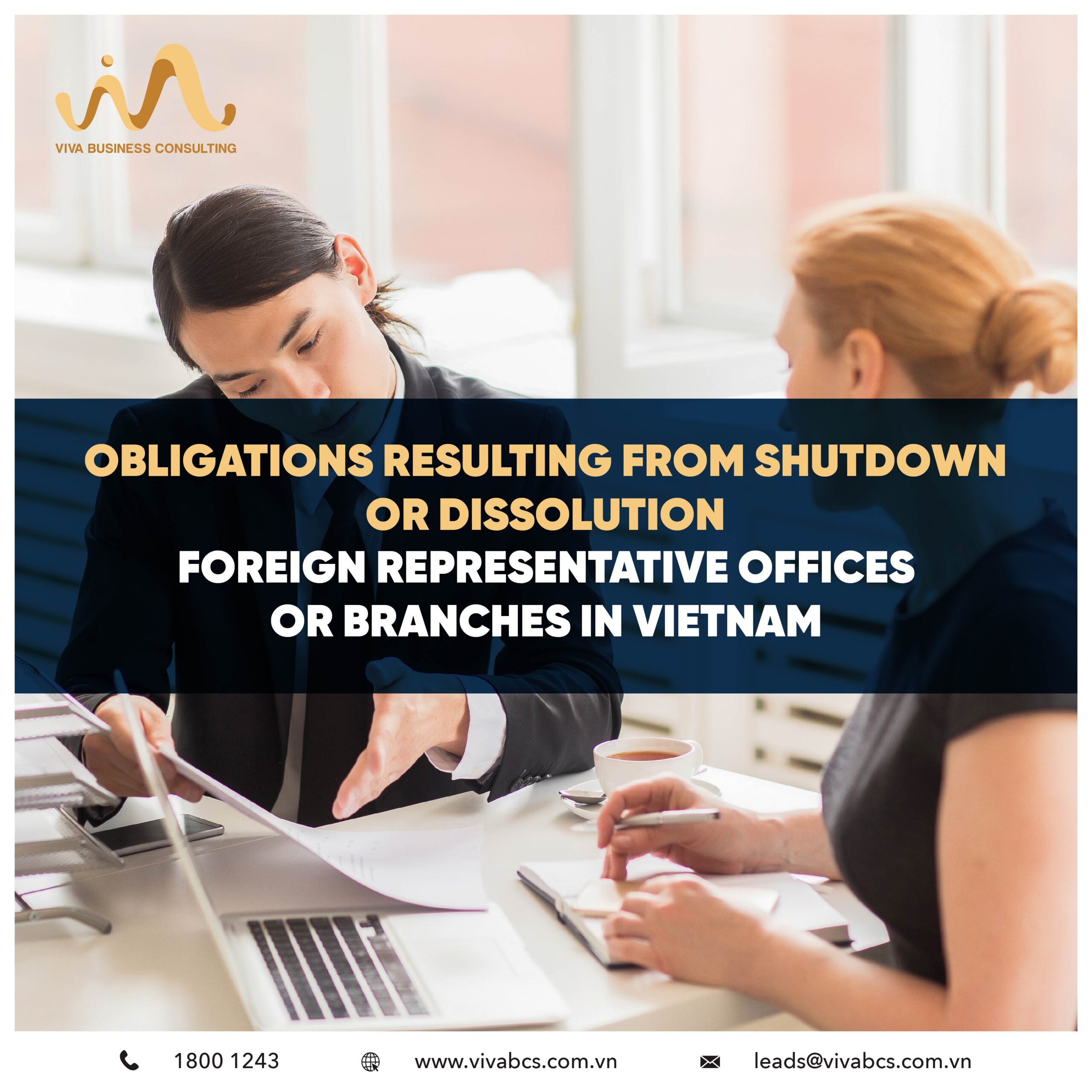 Shutdown and dissolution foreign representative offices or branches in Vietnam