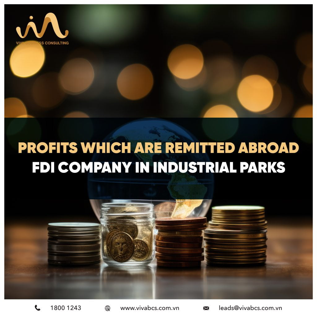 Profits remittance abroad | FDI company in Vietnam