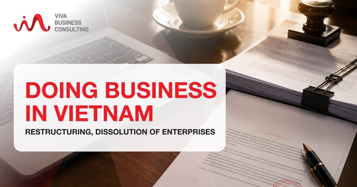 Enterprise dissolution in Vietnam: general terms & conditions
