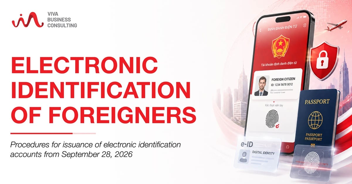 Electronic Identification for Foreigners in Vietnam 2026
